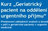 Pozvánka na kurzy - Geriatrický pacient na urgentním příjmu