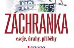 Vyšla nová kniha s názvem Fenomén záchranka